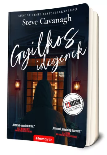 Steve Cavanagh - Gyilkos ​idegenek