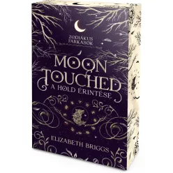   Elizabeth Briggs - Moon ​Touched - A Hold érintése (Zodiákus Farkasok 1.)