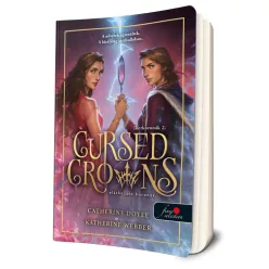   Catherine Doyle - Katherine Webber - Cursed ​Crowns - Elátkozott koronák (Ikerkoronák 2.)