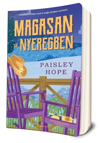 Paisley Hope - Magasan ​a nyeregben (Silver Pines Ranch 3.) 