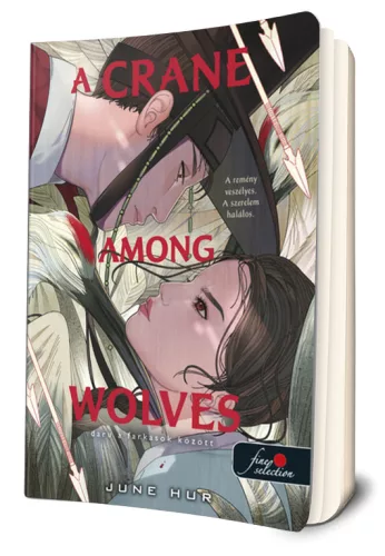 June Hur - A ​Crane Among Wolves - Daru a farkasok között 