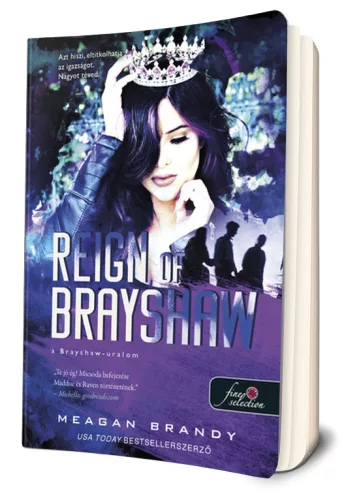 Meagan Brandy - Reign ​of Brayshaw - A Brayshaw uralom (A banda 3.)