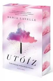 Daria Lavelle - Utóíz