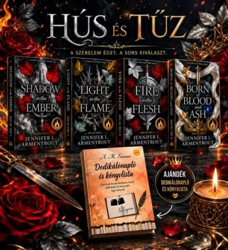 Jennifer L. Armentrou - Hús és tűz - sorozat + ajándék dedikálónapló és könyvlista