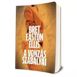 Bret Easton Ellis - A ​vonzás szabályai