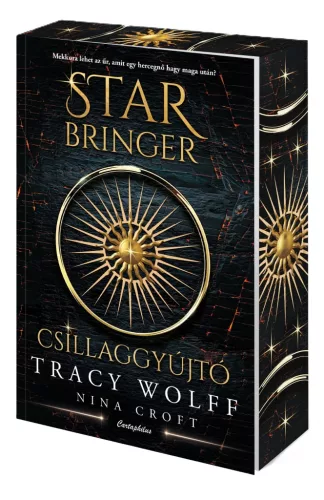 Tracy Wolff, Nina Croft - Csillaggyújtó (Csillaggyújtó 1.) 