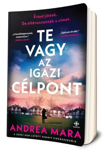 Andrea Mara - Te ​vagy az igazi célpont 