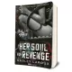 Harley Laroux - Her ​Soul for Revenge - Lelke a bosszúért (Souls-trilógia 2.)