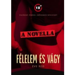 Eve Red - Félelem és vágy - A novella