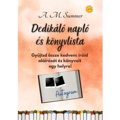 A. M. Summer: Dedikáló napló és könyvlista