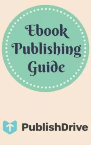 Jentetics Kinga - Ebook Publishing Guide from PublishDrive (e-könyv)