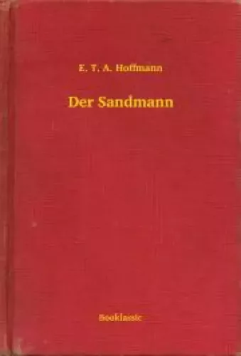 E. T. A. Hoffmann - Der Sandmann (e-könyv)