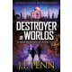 J. F. Penn - Destroyer Of Worlds (e-könyv)