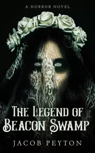Jacob Peyton - The Legend of Beacon Swamp (e-könyv)