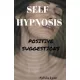 Sylvia Lyne - Self-Hypnosis (e-könyv)