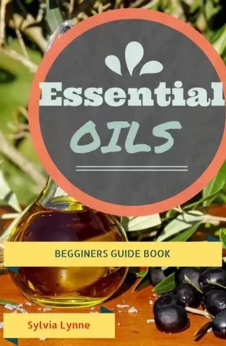 Sylvia Lynne - Essential Oils (e-könyv)