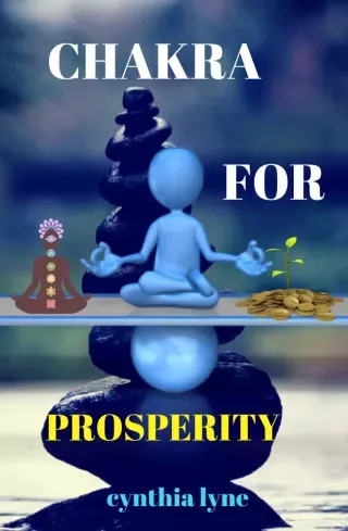 Cynthia Lyne - Chakra For Prosperity (e-könyv)