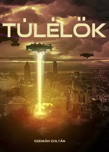 Szemán Zoltán - Túlélők (e-könyv)