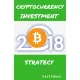 Patt Tomas - Cryptocurrency Investment 2018 (e-könyv)