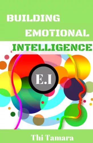 Thi Tamara - Building Emotional Intelligence (e-könyv)