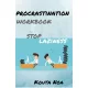 Kouta Noa - Overcoming Procrastination Workbook (e-könyv)