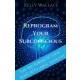 Kelly Wallace - Reprogram Your Subconscious (e-könyv)