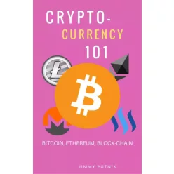 JImmy Putnik - Cryptocurrency 101 (e-könyv)