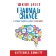 Matthew S. Bennett - Talking about Trauma & Change (e-könyv)