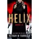 Nathan M Farrugia, Nathan M. Farrugia - Helix: Books 1-3 (e-könyv)