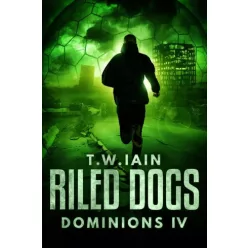 T. W. Iain - Riled Dogs (e-könyv)