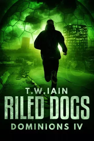 T. W. Iain - Riled Dogs (e-könyv)