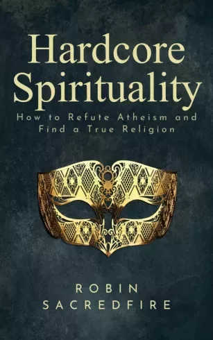 Robin Sacredfire - Hardcore Spirituality (e-könyv)