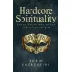 Robin Sacredfire - Hardcore Spirituality (e-könyv)