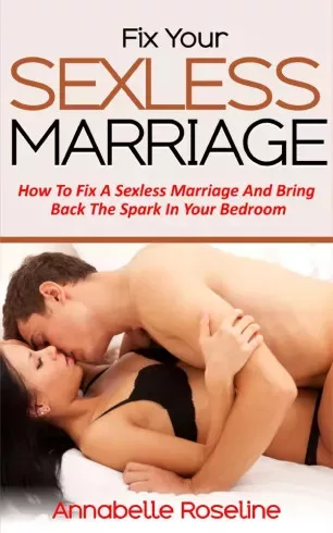 Amber Roseline - Fix Your Sexless Marriage (e-könyv)