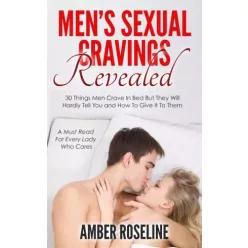 Amber Roseline - Men’s Sexual Cravings Revealed (e-könyv)