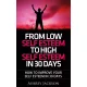 Aubrey Jackson - From Low Self Esteem To High Self Esteem In 30 Days (e-könyv)