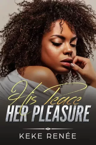 KeKe Renée - His Peace, Her Pleasure (e-könyv)