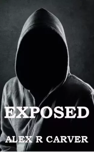 Alex R Carver - Exposed (e-könyv)