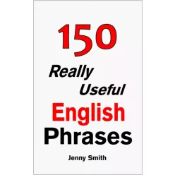 Jenny Smith - 150 Really Useful English Phrases (e-könyv)