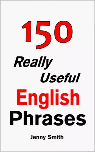 Jenny Smith - 150 Really Useful English Phrases (e-könyv)