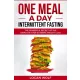 Logan Wolf - One Meal A Day Intermittent Fasting (e-könyv)