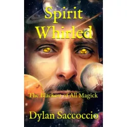 Dylan Saccoccio - Spirit Whirled (e-könyv)