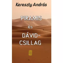 Kereszty András - Piramis és Dávid-csillag (e-könyv)