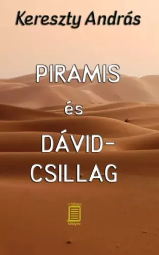 Kereszty András - Piramis és Dávid-csillag (e-könyv)
