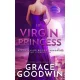 Grace Goodwin - His Virgin Princess (e-könyv)