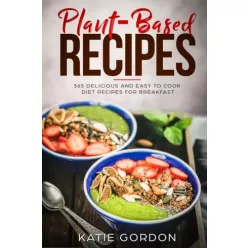 Katie Gordon - Plant-Based Recipes (e-könyv)