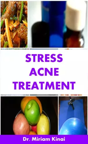 Miriam Kinai - Stress Acne Treatment (e-könyv)