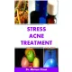 Miriam Kinai - Stress Acne Treatment (e-könyv)