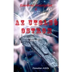 Demeter Attila - Az utolsó ostrom (e-könyv)