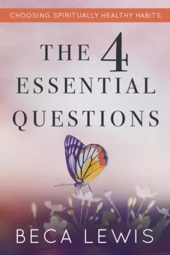Beca Lewis - The Four Essential Questions (e-könyv)